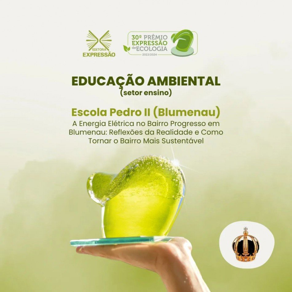 Escola Pedro II de Blumenau ganha prêmio nacional de Ecologia