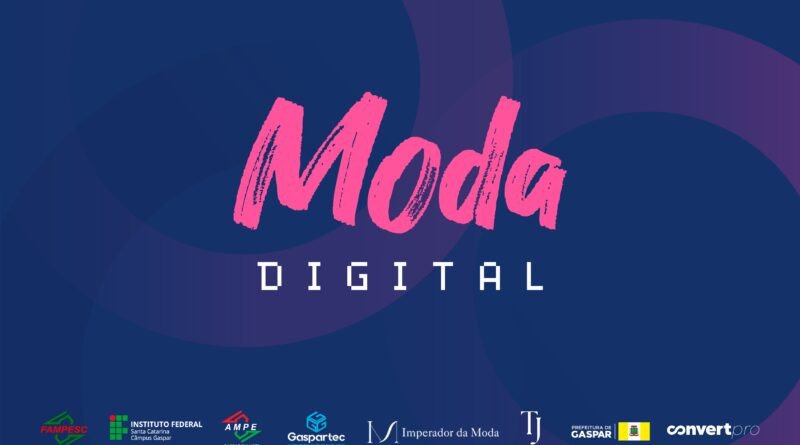Evento em Gaspar vai reunir especialistas para discutir as últimas tendências sobre a Moda Digital