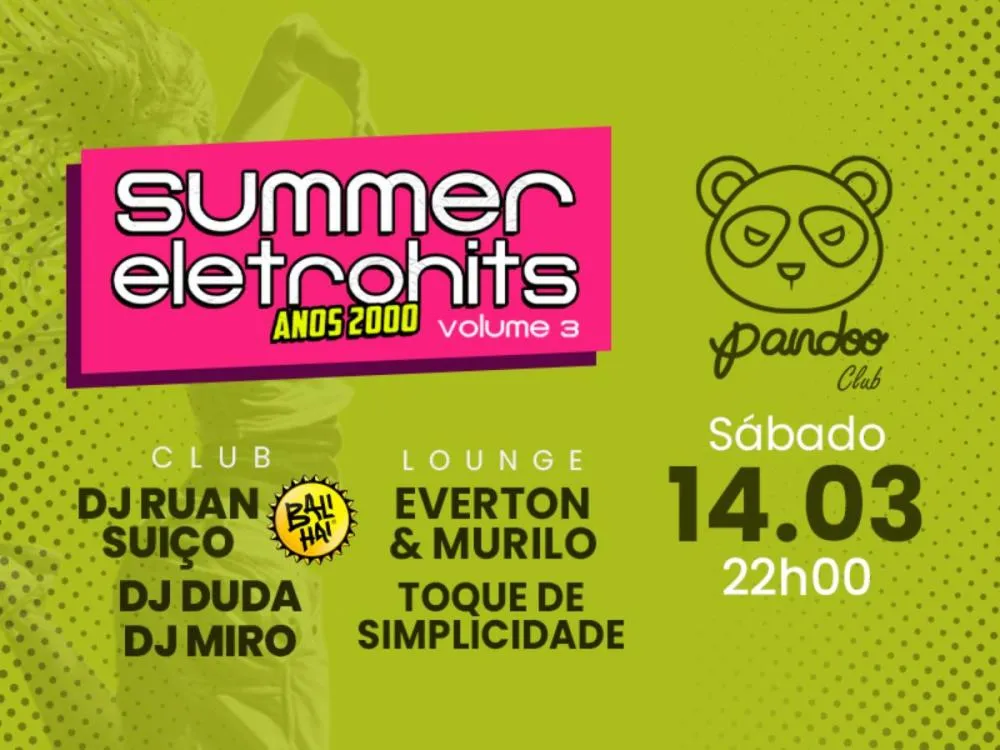 Summer Eletrohits acontece neste sábado na Pandoo Club e revive a era das baladas dos anos 2000