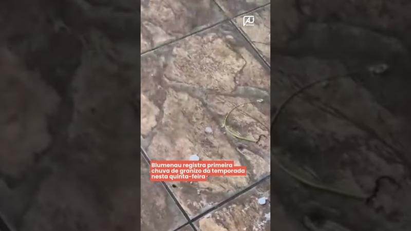 Blumenau registra primeira chuva de granizo da temporada nesta quinta-feira