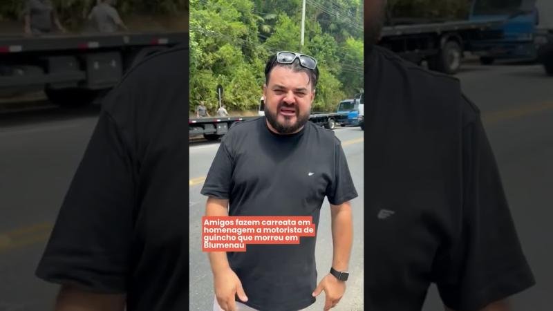 Amigos fazem carreata em homenagem a motorista de guincho que morreu em Blumenau
