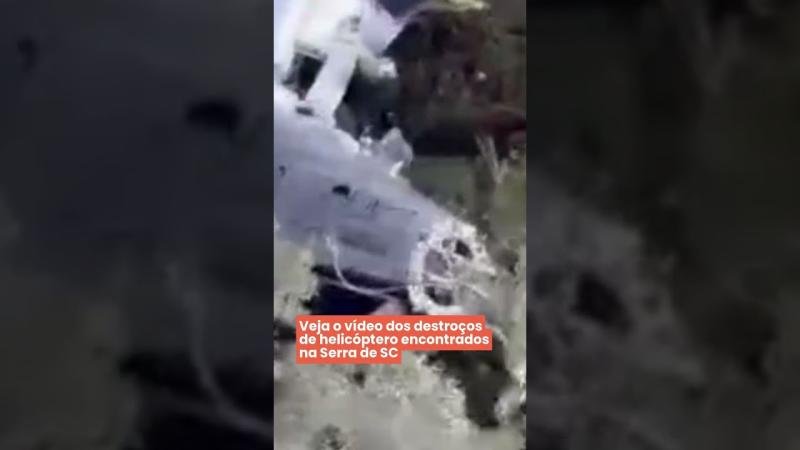 Veja o vídeo dos destroços de helicóptero encontrados na Serra de SC