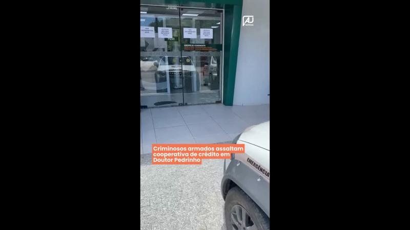 Criminosos armados assaltam cooperativa de crédito em Doutor Pedrinho