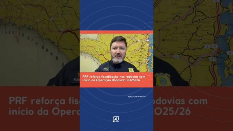 PRF reforça fiscalização nas rodovias com início da Operação Rodovida 2025/26