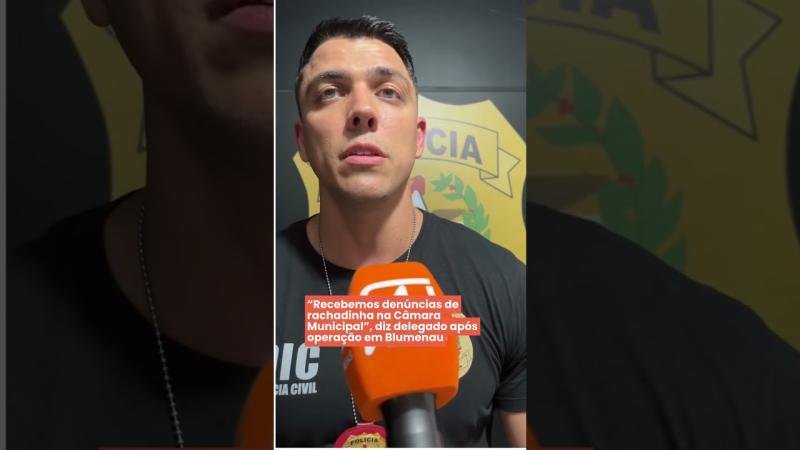 “Recebemos denúncias de rachadinha na Câmara Municipal”, diz delegado após operação em Blumenau